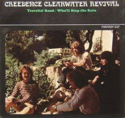 Creedence Clearwater Revival : Travelin' Band